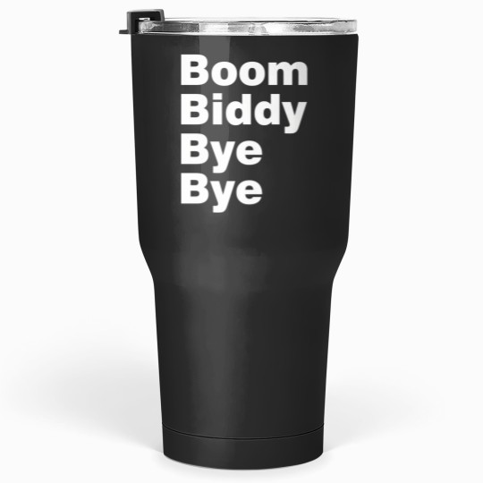 Discover 707 Boom Biddy Bye Bye  Fugees  Cypress  Old School Tumblers 30 oz