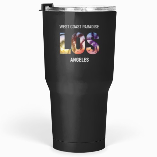 Discover Los Angeles West Coast Paradise USA Tumblers 30 oz