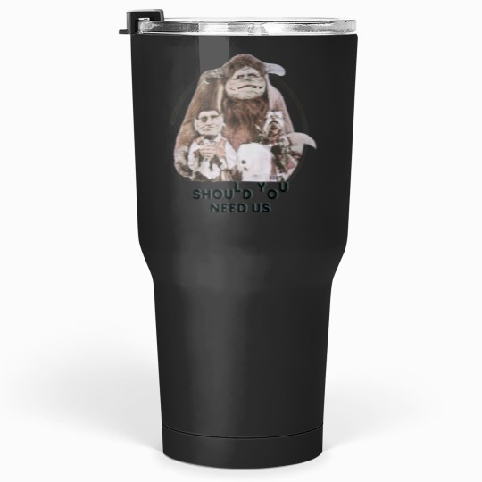 Discover Should you need us Cult Film 80s Fantasy Vintagess Gift Tee For You And Your Friends Cla Tumblers 30 oz