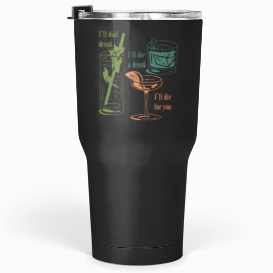 Discover Dial Drunk Tumblers 30 oz