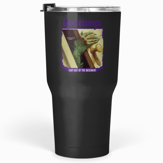 Discover STAY OUT OF THE BASEMENT Tumblers 30 oz