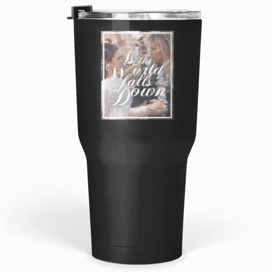 Discover As the world falls down Labyrinth Tumblers 30 oz