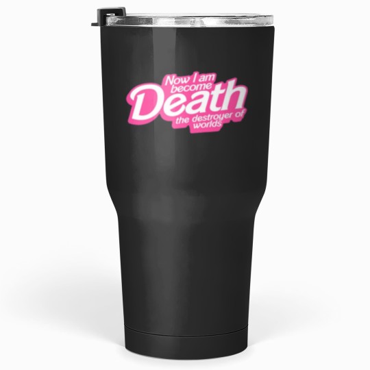 Discover Barbenheimerss Quote I am become Death Destroyer of Worlds Barbiess x Oppenheimer TShir Tumblers 30 oz