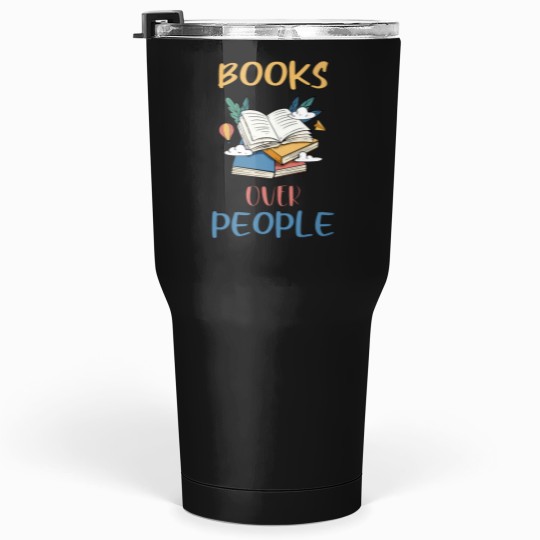 Discover Books Over People -funny floral Books Lover -Funny Literature -funny Reading - unique floral -1 Tumblers 30 oz