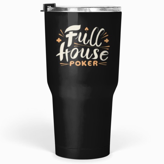 Discover Full House Pokers Tumblers 30 oz