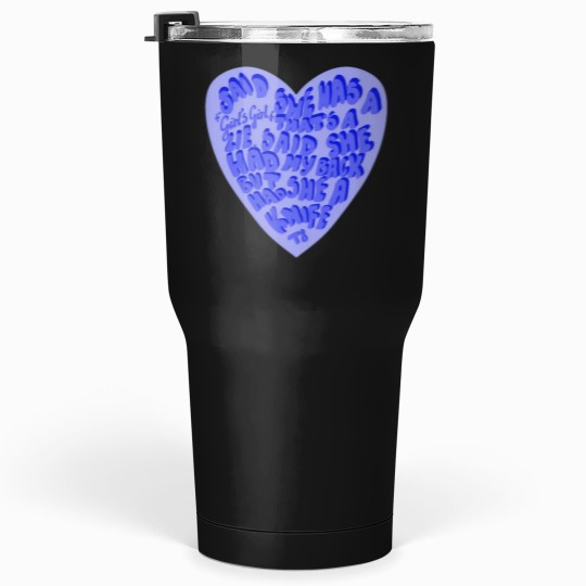 Discover Said she was a girl's girl that’s a lie(4) Tumblers 30 oz