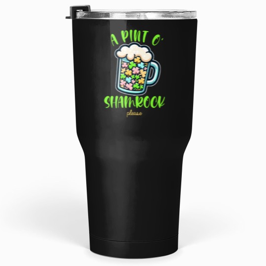 Discover A Pint of Shamrock Please Tumblers 30 oz