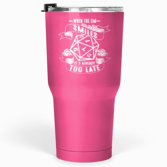 Discover When The DM Smiles  .png Tumblers 30 oz