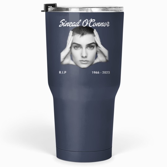 Discover Sinead RIP 1966-2023 OConnor Tumblers 30 Oz