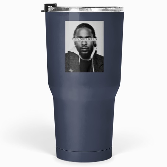 Discover Kendrick Lamar Not Like Us Gift For Fans Unisex Tumblers 30 Oz