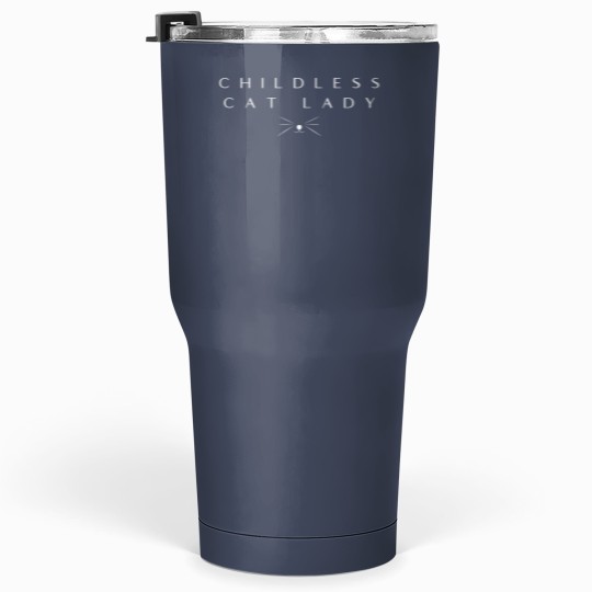 Discover Childless Cat Lady Tumblers 30 Oz 2024 Election Political Tumblers 30 Oz