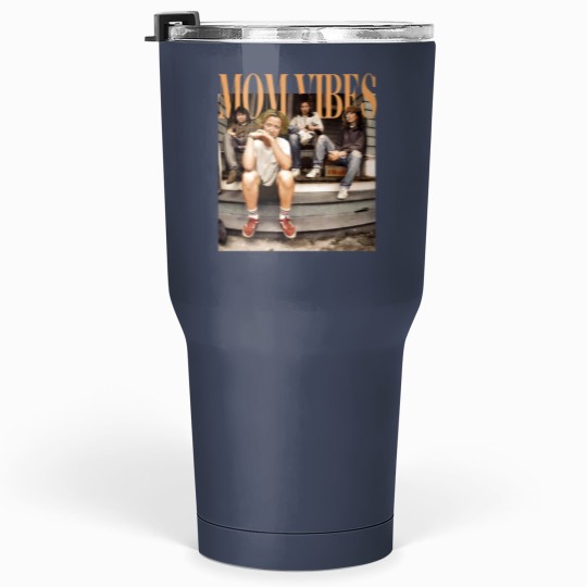 Discover Mom Vibes Thug Life Tumblers 30 Oz, 90s Mom Vibes Tumblers 30 Oz, Mother's Day Gift