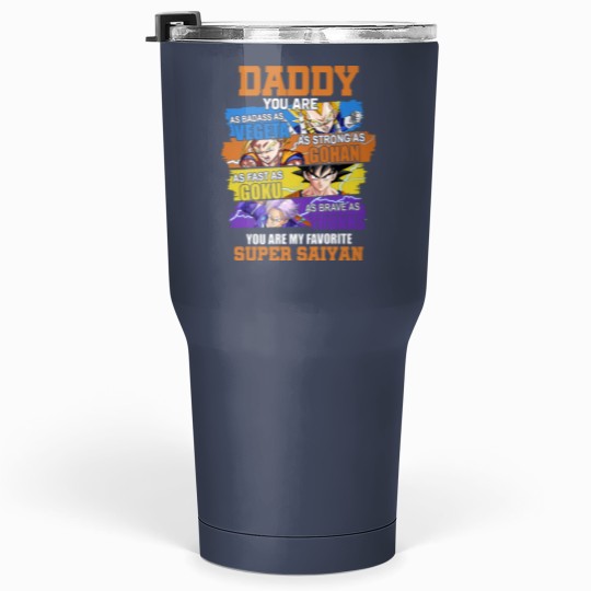 Discover Daddy Super Saiyan Dragon Ball Z Tumblers 30 oz