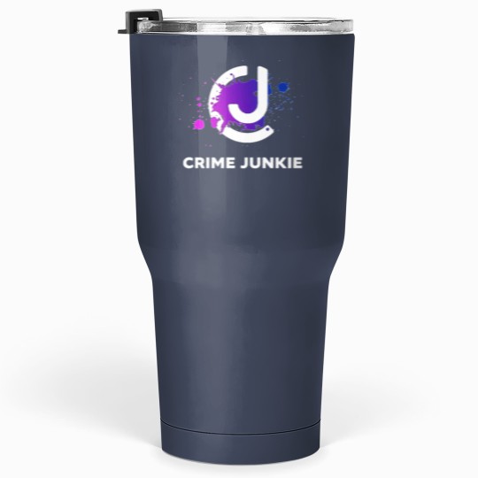 Discover Crimes Junkie Merch Tumblers 30 Oz