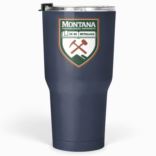 Discover montana tech college 1 Tumblers 30 Oz
