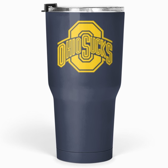 Discover Ohio Sucks Tumblers 30 Oz for Michigan Wolverine fans