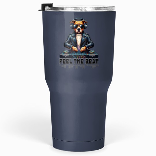 Discover Feels the beat Tumblers 30 oz
