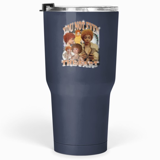 Discover Ice Spice, You Not Even The Fart, Gift Meme Funny Tumblers 30 Oz