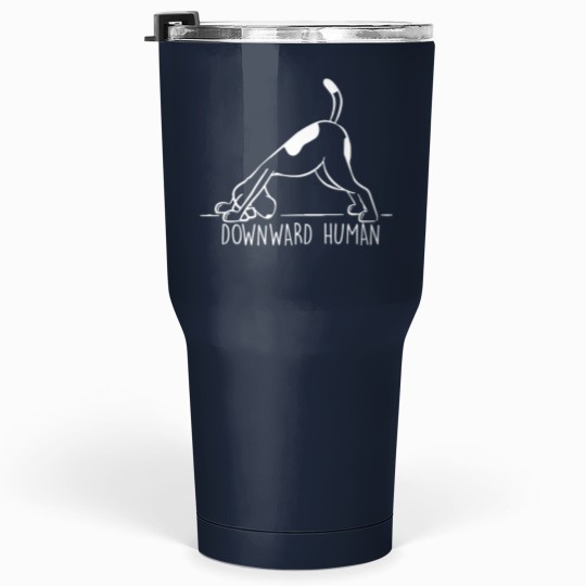 Discover Downward Human Tumblers 30 Oz, Yoga Tumblers 30 Oz, Funny Yoga Tumblers 30 Oz, Funny T Punny Tumblers 30 Oz, Girl Gym, Dog Lover Puppy