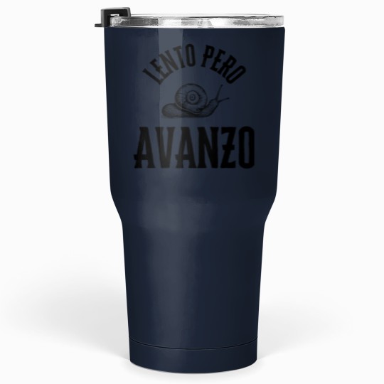 Discover Lento Pero Avanzo Tumblers 30 oz