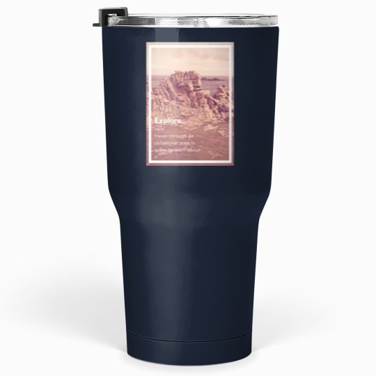 Discover Explore meaning  Long Tumblers 30 oz