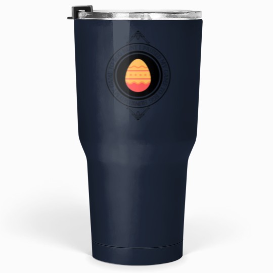 Discover I Paused My Game To Egg hunts Easter Tumblers 30 oz