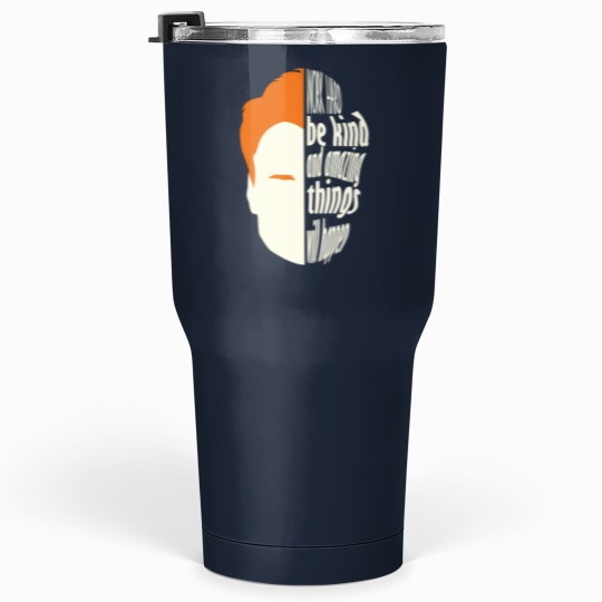 Discover Conan O'Brien 2576 Tumblers 30 Oz