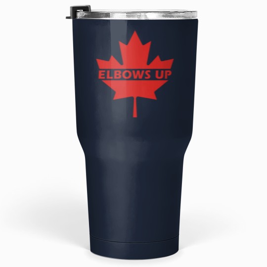 Discover Elbows Up Canada - defiants Red Maple Leaf - Anti-Tariff Prides - Canadian Resilience Tumblers 30 oz