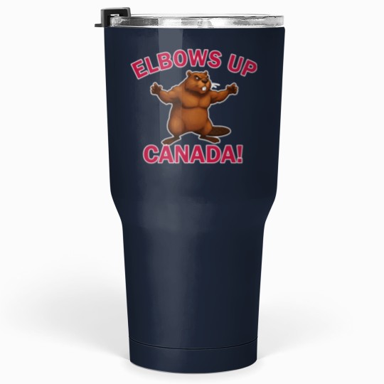 Discover Elbows Up Canada! Tumblers 30 oz