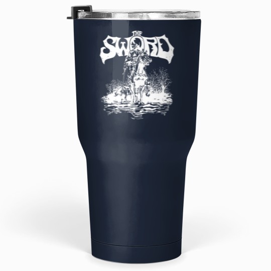 Discover The Sword Band Merch Tumblers 30 oz