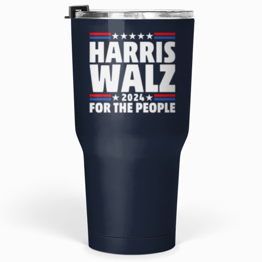 Discover Harris Walz For The People Campaign Tumblers 30 Oz