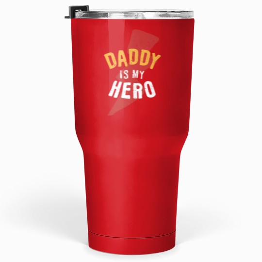 Discover Daddy is my heros Essential Tumblers 30 oz