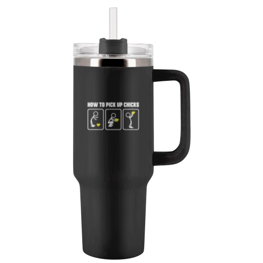 Discover How to Pick Up Chicks Tumblers 40 Oz With Handle