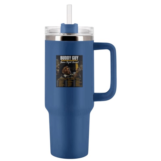 Discover Buddy Guy 2025 The Damn Right Encore Tour Dates Tumblers 40 Oz With Handle