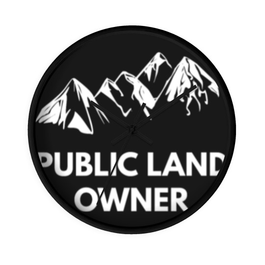 Discover Public Land Owner Best Outdoors Gift Gift Wall Clocks Wall Clocks