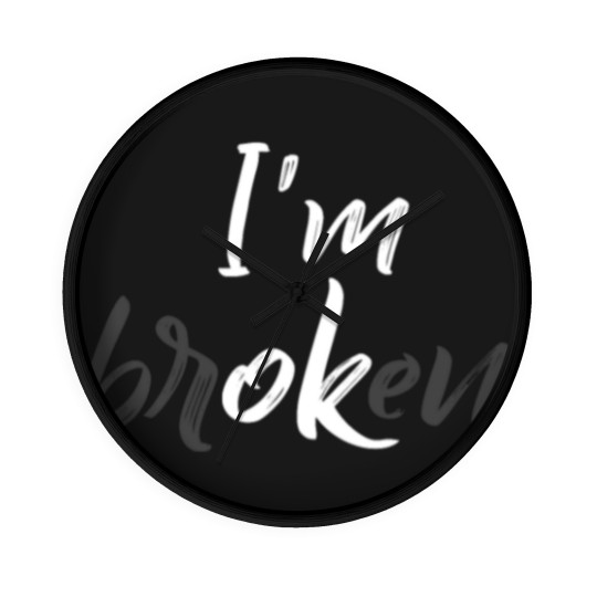 Discover I'm Ok - I'm Broken Wall Clocks