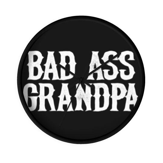 Discover Men's Wall Clocks Bad Ass Grandpa