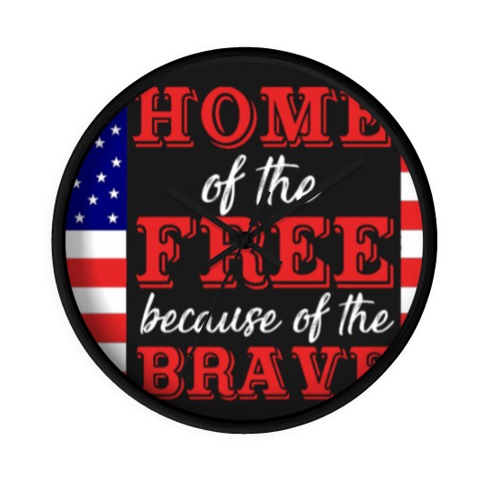 Discover Liberal Wall Clocks, Home Of The Free Because Of The Brave Wall Clocks, Patriotic Wall Clocks, 4th Of July Wall Clocks, Military Wife, Independence Day Wall Clocks