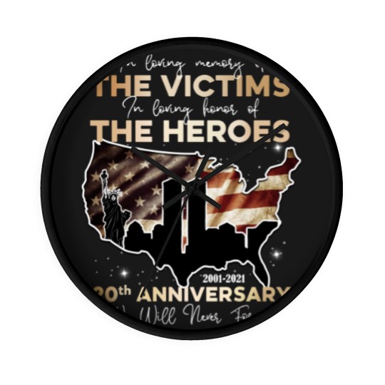 Discover September 11th 20th Anniversary We Will Never Forget Wall Clocks 9/11 20th Wall Clocks Wall Clocks