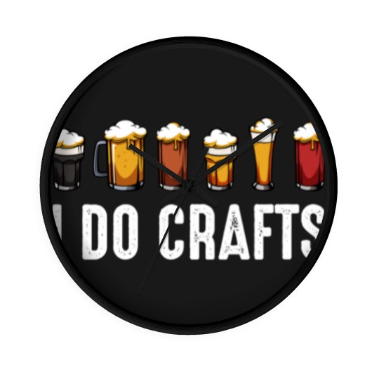 Discover I Do Crafts Home Brewing Craft Beer Drinker Homebrewing Wall Clocks