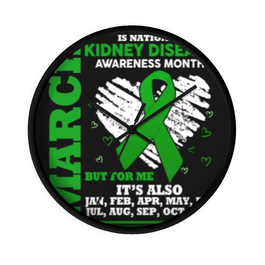 Discover March Is National Kidney Disease Awareness Month Wall Clocks