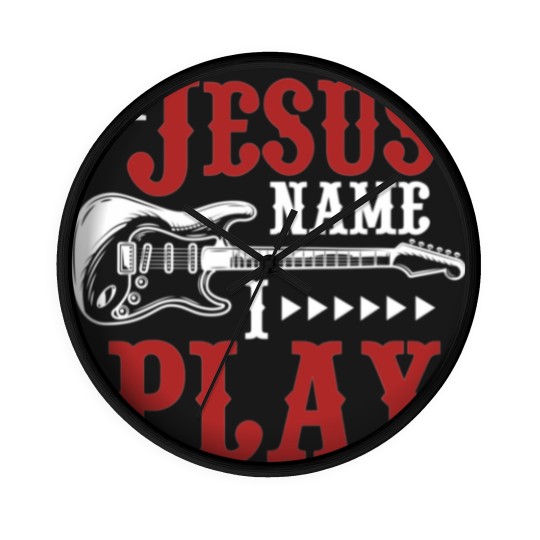 Discover In Jesus Name I Play Guitar Christian Guitar Player Wall Clocks