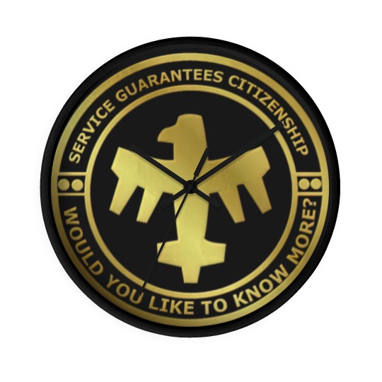 Discover Service Guarantees Citizenship. - Starship Troopers - Wall Clocks