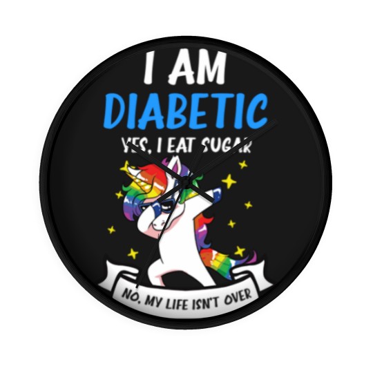 Discover Type 1 Diabetes Wall Clocks | Yes I Eat Sugar No Life Not Over - Type 1 Diabetes - Wall Clocks
