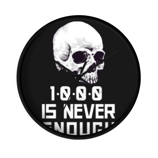 Discover 1000 Is Never Enough Recovery Alcoholic - Alcoholics Anonymous - Wall Clocks