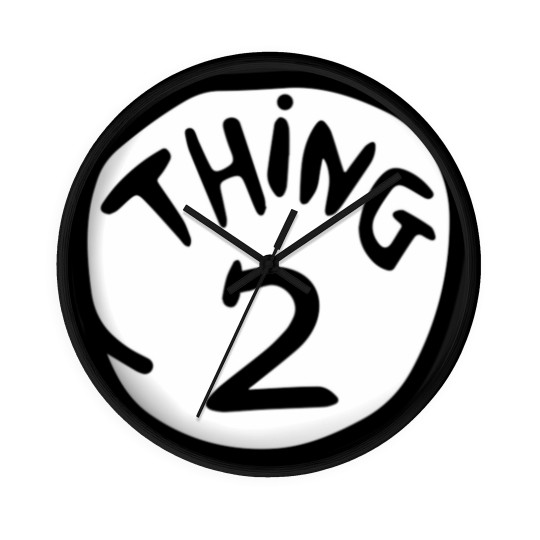 Discover THING 2 - Thing 2 - Wall Clocks