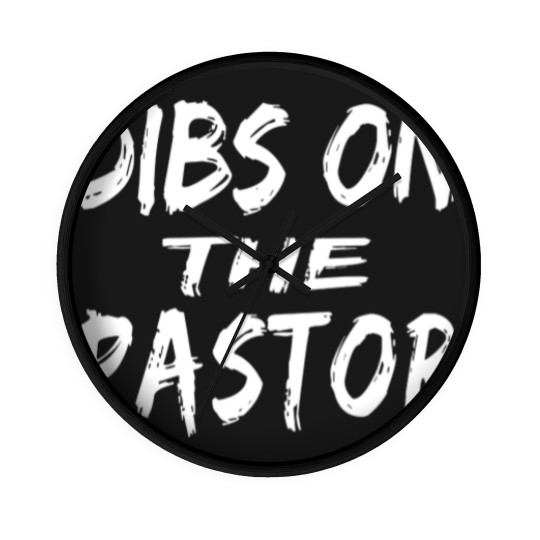 Discover Dibs On The Pastor print - Christ - Wall Clocks