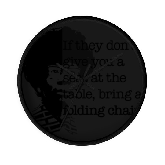Discover Folding Chair Quote Shirley Chisholm Meme Icon Gift Wall Clocks