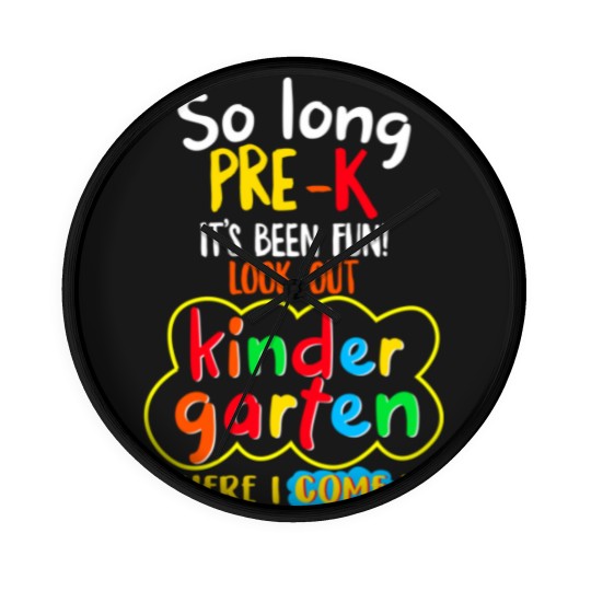 Discover Kindergarten Graduation Wall Clocks So Long Pre-K Kindergarten Here I Come Graduation Kids