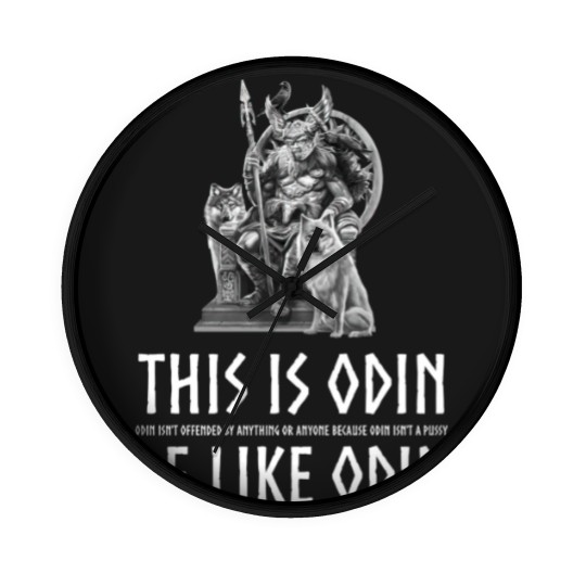 Discover Anti Socialism - Masculine Alpha Male Viking Mythology - Odin isn't offended by anything or anyone because Odin isn't a pussy - Anti Socialism - Wall Clocks